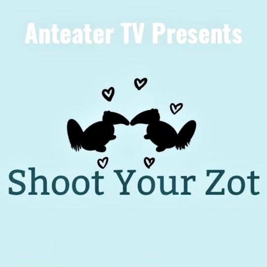 Anteater TV’s “Shoot Your Zot!” is Endearingly Captivating