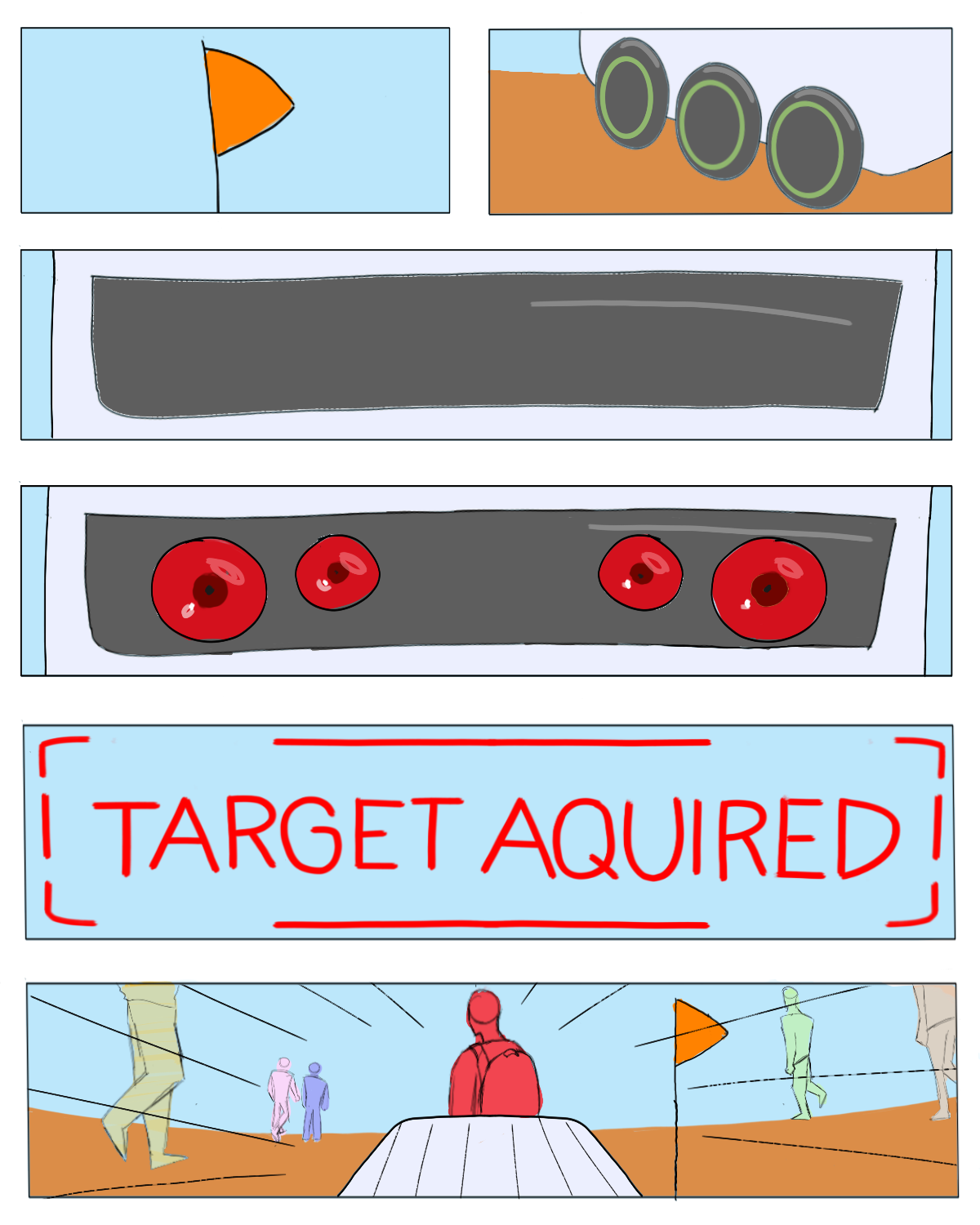 6 Panel comic. The first panel shows a flag from a zotbot in the air and the second panel shows the wheels of a zotbot. The third panel shows the front cameras of the zotbot, and the fourth panel shows the cameras turning on. The words 