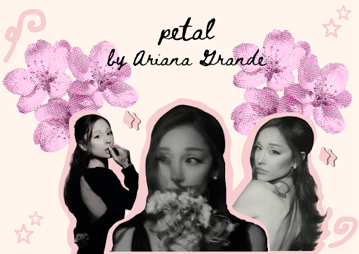 Three Ariana Grande photos in black and white layered in front of a light pink background. In the background are dark pink flowers and black words saying 